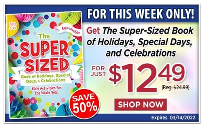 for this week only - the super-sized book of holidays,  special days & celebrations on sale